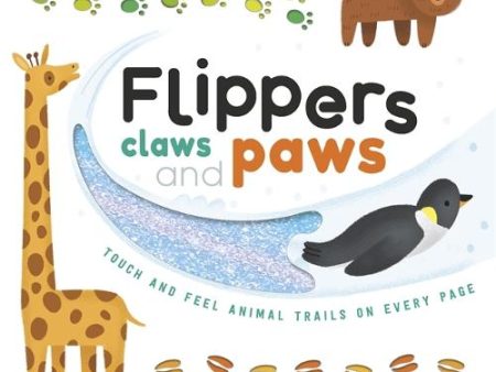 Touch & Feel: Flippers Claws & Paws Discount