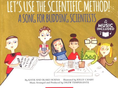 Let s Use The Scientific Method!: A Song For Budding Scienctist Online