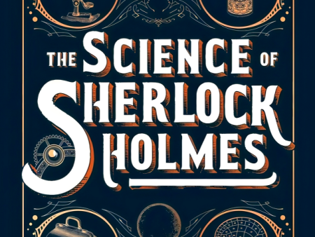 Science Of Sherlock Holmes For Sale