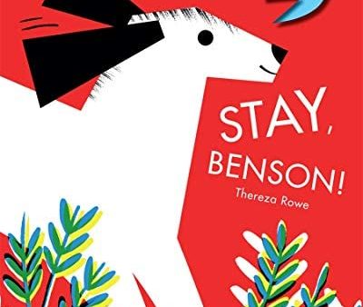 Stay, Benson! For Sale